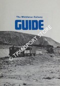 The Middleton Railway Guide by The Middleton Railway Trust